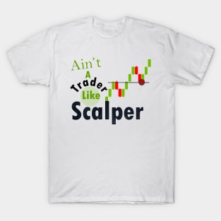 Scalping Forex T-Shirt